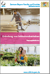 Gründung von Inklusionsbetrieben - Planungleitfaden