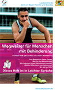 Die Titelseite von dem Heft Wegweiser für Menschen mit Behinderung. 